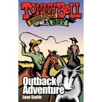 Tommy Bell Bushranger Boy by Jane Smith | 4 Exciting Adventure Book Set